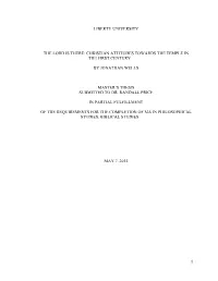 The Lord Is There: Christian Views of the Temple in the First Century AD