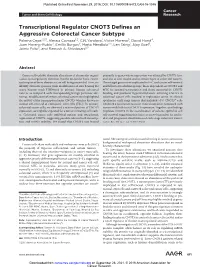 Transcriptional Regulator CNOT3 Defines an Aggressive Colorectal Cancer Subtype