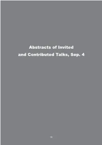 Abstracts of Invited and Contributed Talks, Sep. 4
