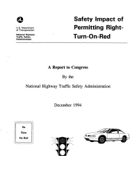 Safety Impact of Permitting Right- Turn-On-Red