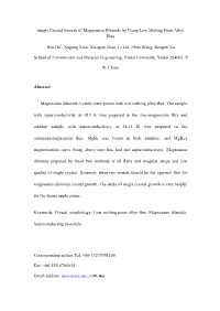 Single Crystal Growth of Mgb2 by Using Low Melting Point Alloy Flux