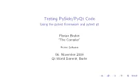 Testing Pyside/Pyqt Code Using the Pytest Framework and Pytest-Qt