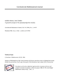 A General Concept of the Pseudoprojective Module