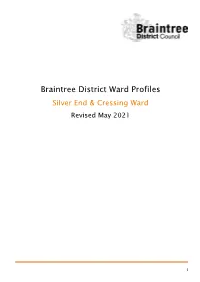 Braintree District Ward Profiles Silver End & Cressing Ward Revised May 2021