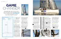 Developed Specifically Around the Semi Rigid Wing Sail, the K8 Sport Claims to Be a 'Game Changing' Design. ANDI ROBERTSON S