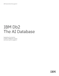 IBM Db2: the AI Database 2 Db2 on Cloud Pak for Data Confidence-Based Query Results
