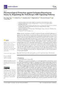 Pharmacological Protection Against Ischemia-Reperfusion Injury by Regulating the Nrf2-Keap1-ARE Signaling Pathway