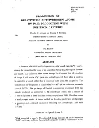 Pkoduction of RELATIVISTIC ANTIHYDROGEN ATOMS by PAIR PRODUCTION with POSITRON CAPTURE*