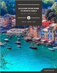 Sojourn from Rome to Monte Carlo Revel in the Riviera