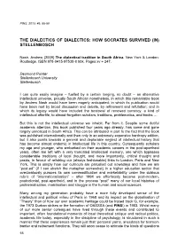 The Dialectics of Dialectics: How Socrates Survived (In) Stellenbosch