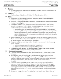 07/01/2021 Airway Management Policy #7000 I. Purpose