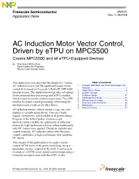AC Induction Motor Vector Control, Driven by Etpu on MPC5500 Covers MPC5500 and All Etpu-Equipped Devices