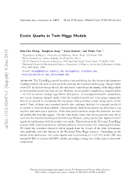 Exotic Quarks in Twin Higgs Models