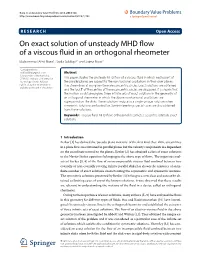 On Exact Solution of Unsteady MHD Flow of a Viscous Fluid in An