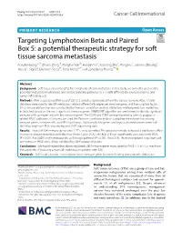 Targeting Lymphotoxin Beta and Paired Box 5: a Potential