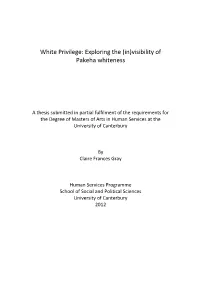 White Privilege: Exploring the (In)Visibility of Pakeha Whiteness
