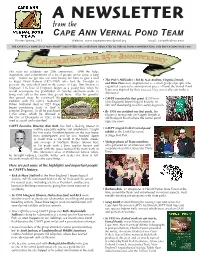 A NEWSLETTER from the CAPE ANN VERNAL POND TEAM Winter/Spring 2015 Website: Email: Cavpt@Yahoo.Com