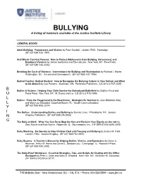 BULLYING a Listing of Materials Available at the Justice Institute Library