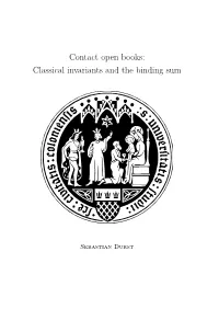 Contact Open Books: Classical Invariants and the Binding Sum