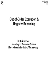 Out-Of-Order Execution & Register Renaming