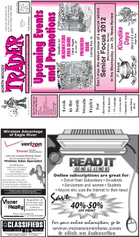 Classifieds and Grab a Great Deal on a Great Deal of Items! NORTH WOODS TRADER — 715-479-4421 && Clickclick Onon Subscribesubscribe NORTH WOODS TRADER Saturday, Jan