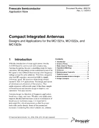 Compact Integrated Antennas Designs and Applications for the Mc1321x, Mc1322x, and Mc1323x