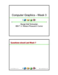 Computer Graphicsgraphics -- Weekweek 33