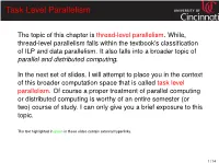 Task Level Parallelism
