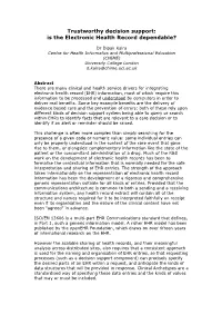 Trustworthy Decision Support: Is the Electronic Health Record Dependable?