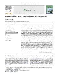 When Corridors Work: Insights from a Microecosystem