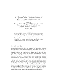 Why Quantum Cognition Says Yes
