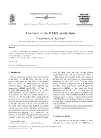 Overview of the KEKB Accelerators