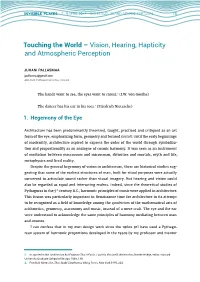 Touching the World – Vision, Hearing, Hapticity