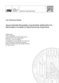 Approximate Bayesian Parameter Estimation in Stochastic Models of Biochemical Reactions