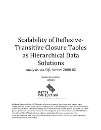 Scalability of Reflexive-Transitive Closure Tables As Hierarchical Data Solutions