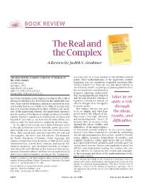 The Real and the Complex a Review by Judith V