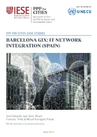 Barcelona Gix: It Network Integration (Spain)