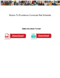 Boston to Providence Commuter Rail Schedule