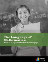 The Language of Mathematics: Towards an Equitable Mathematics Pedagogy