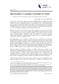 Arm Holdings: Ip Licensing to Internet of Things