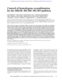 Control of Homologous Recombination by the HROB–MCM8–MCM9 Pathway
