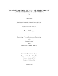 EXPLORING the USE of the LEAN PRINCIPLES to DELIVER AFFORDABLE HOUSING in LATIN AMERICA By