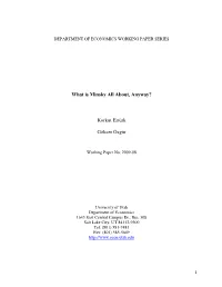 What Is Minsky All About, Anyway?