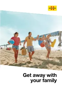 Get Away with Your Family