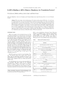 Is Trna Binding Or Trna Mimicry Mandatory for Translation Factors?