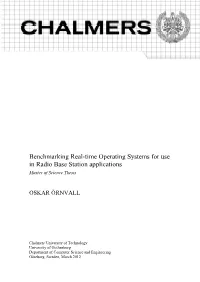 Benchmarking Real-Time Operating Systems for Use in Radio Base Station Applications Master of Science Thesis
