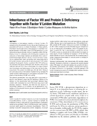 Inheritance of Factor VII and Protein S Deficiency Together with Factor V