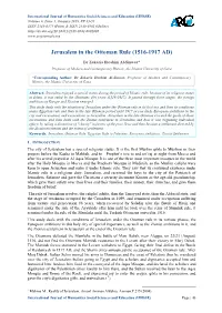 Jerusalem in the Ottoman Rule (1516-1917 AD)