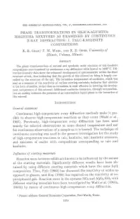 Phase Transformations in Silica-Alumina- Magnesia Mixtures As Examined by Continuous X-Ray Diffraction: I