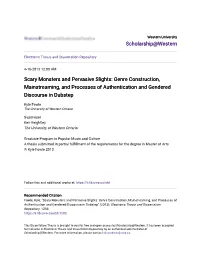 Scary Monsters and Pervasive Slights: Genre Construction, Mainstreaming, and Processes of Authentication and Gendered Discourse in Dubstep